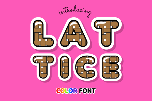 Lattice: The Color Font Revolutionizing Modern Design