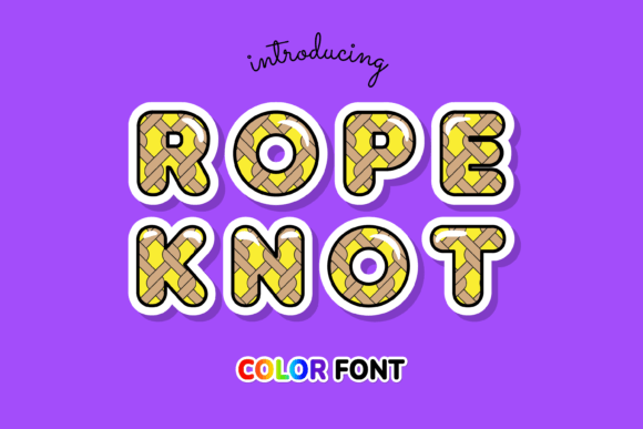 Rope Knot: A Colorful Typeface for Creative Impact