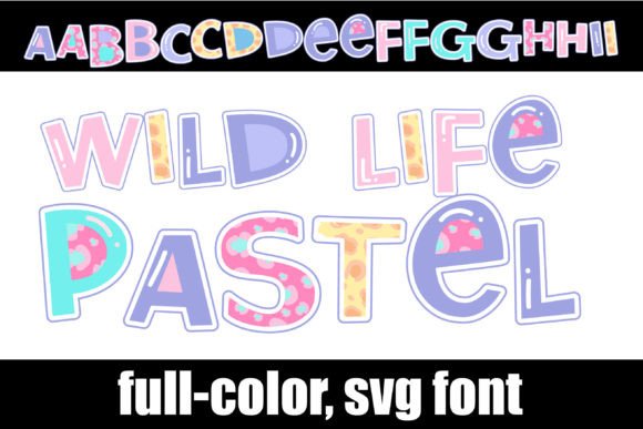 Wild Life Pastel: A Playful Color Font for Vibrant Design